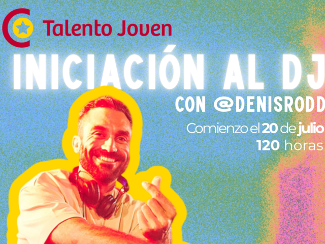 La Cámara de Comercio abre la inscripción para el curso gratuito de ‘Iniciación al DJ’ del programa Talento Joven